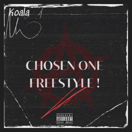 Chosen One Freestyle ! | Boomplay Music