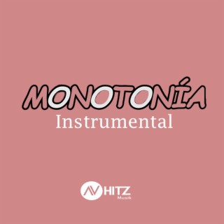 Monotonia Instrumental