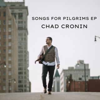 Songs For Pilgrims EP