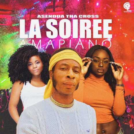 La Soiree (Amapiano) | Boomplay Music