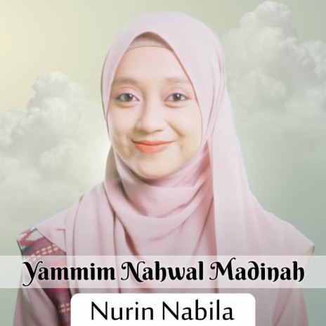 Yammim Nahwal Madinah | Boomplay Music