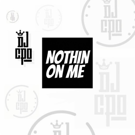 Nothin On Me (Jersey Club) ft. DP | Boomplay Music