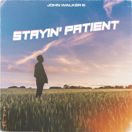 Stayin' Patient | Boomplay Music