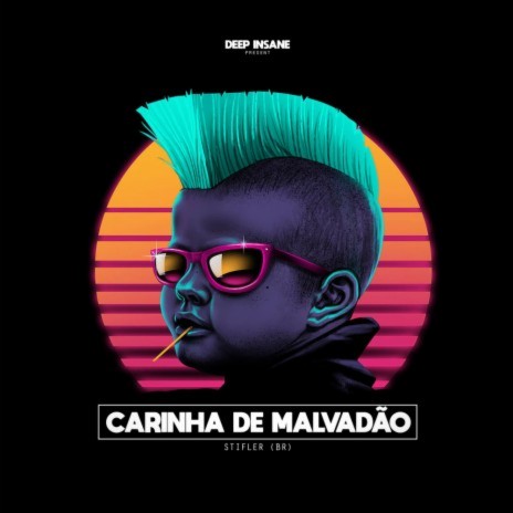 Carinha De Malvadão