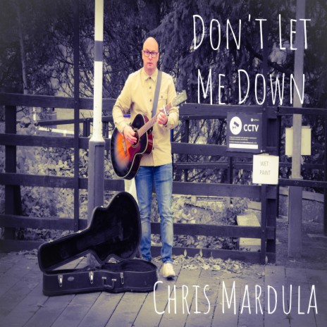 Don't Let Me Down | Boomplay Music