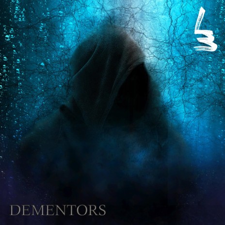 Dementors | Boomplay Music