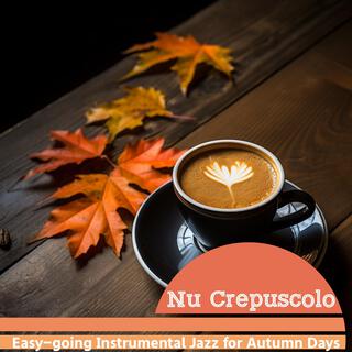 Easy-going Instrumental Jazz for Autumn Days