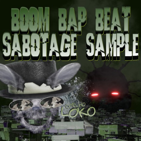 Boom Bap Beat Sabotage Sample | Boomplay Music