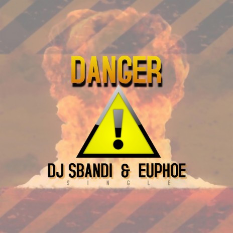 Danger ft. Euphoe