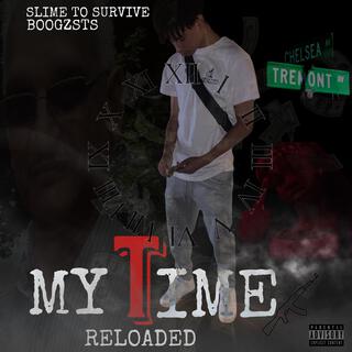 My Time Reloaded