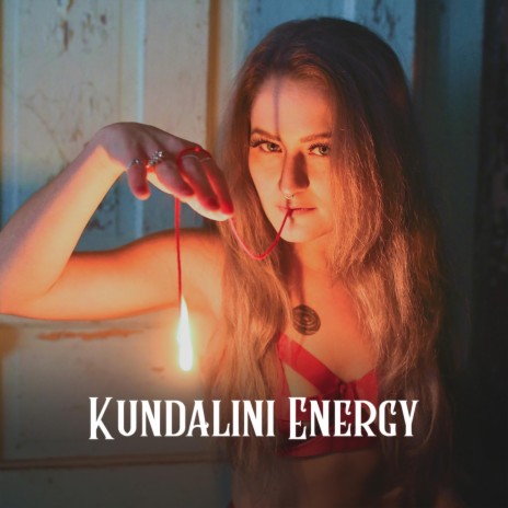 Kundalini Energy | Boomplay Music