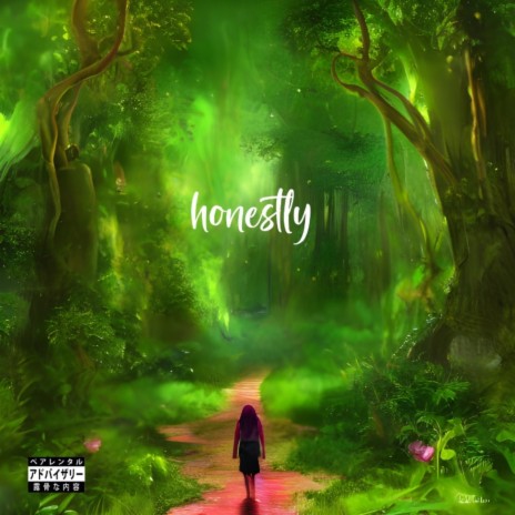 Honestly | Boomplay Music