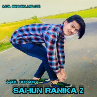 Sahun Ranika 2