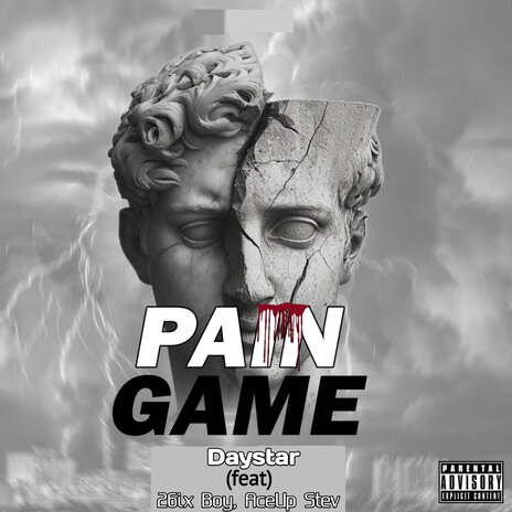 Pain Game ft. 26ix Boy & AceUp Stev | Boomplay Music