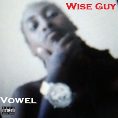 Wise Guy | Boomplay Music