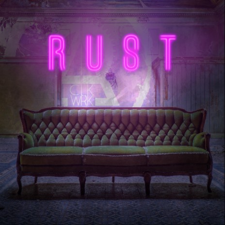 Rust | Boomplay Music