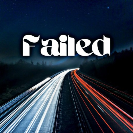 Failed