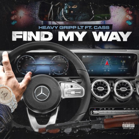 Find My Way ft. Cass Cass | Boomplay Music