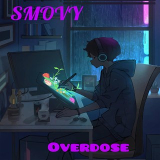 Overdose lyrics | Boomplay Music