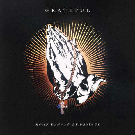 Grateful ft. DeJesus | Boomplay Music