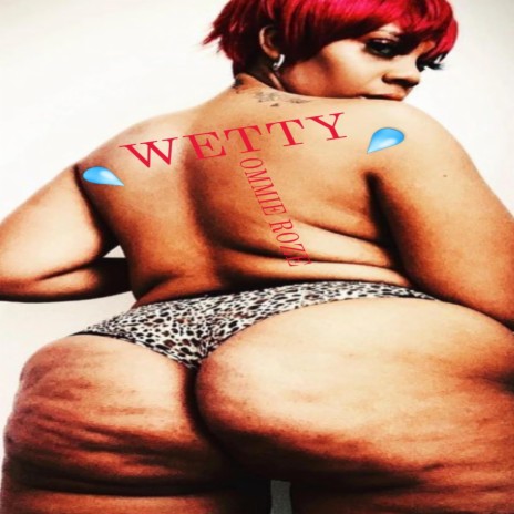 WETTY