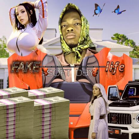 Fake life | Boomplay Music