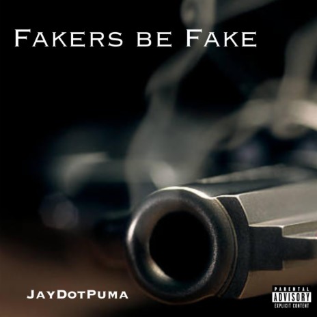 Fakers Be Fake | Boomplay Music