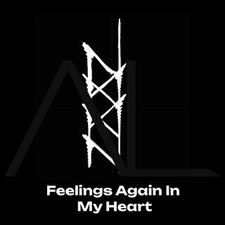 Feelings Again In My Heart