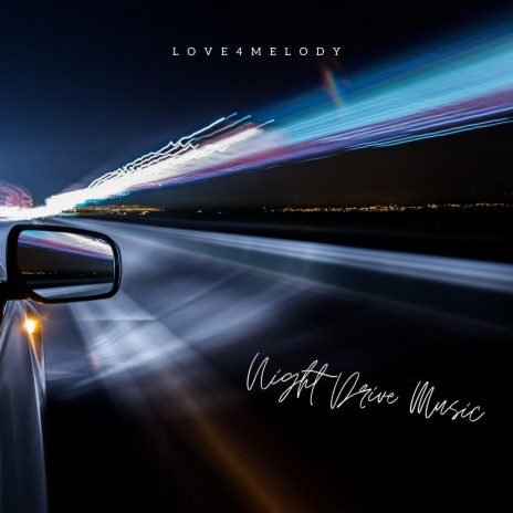 Night Drive Music (Instrumental) | Boomplay Music