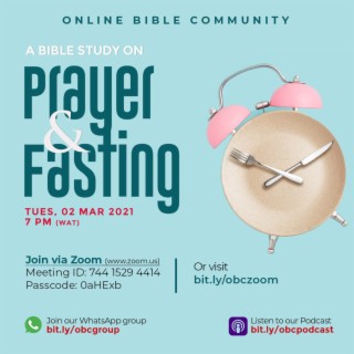Fasting and Prayer, Podcast