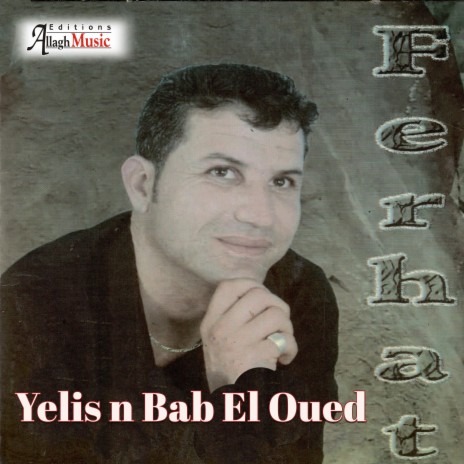 Yelis N Bab El Oued | Boomplay Music