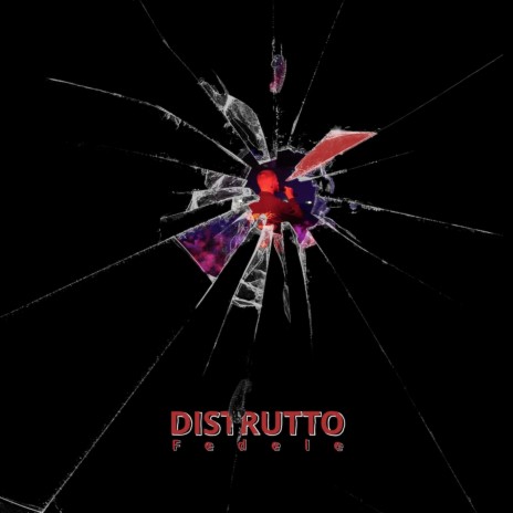 Distrutto | Boomplay Music