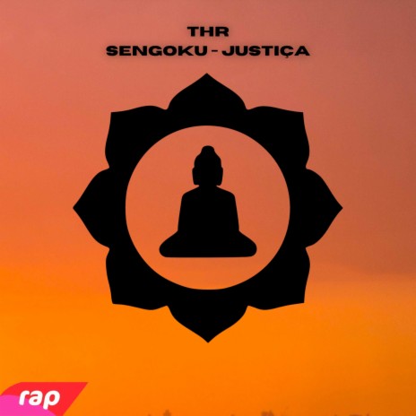 Rap do Sengoku - JUSTIÇA