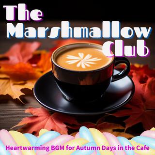 Heartwarming Bgm for Autumn Days in the Cafe