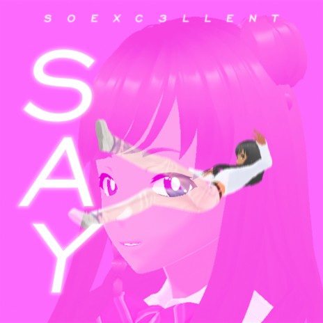 SAY