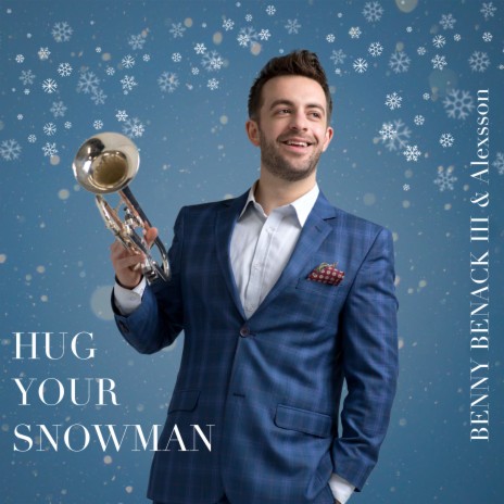 Hug Your Snowman ft. Alexsson | Boomplay Music