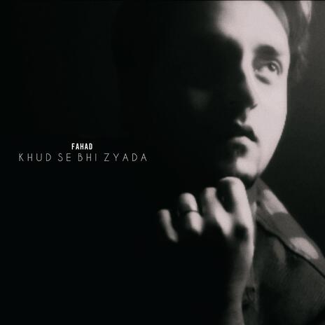 khud Se Bhi Zyada | Boomplay Music