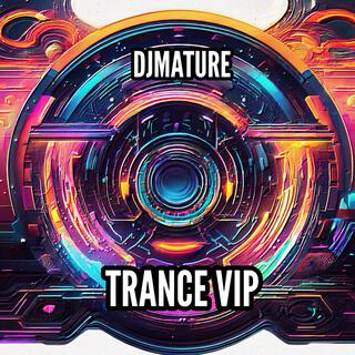 TRANCE VIP