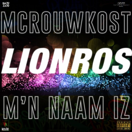 M'n Naam Iz ft. LionRos | Boomplay Music