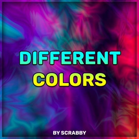 Different Colors | Boomplay Music