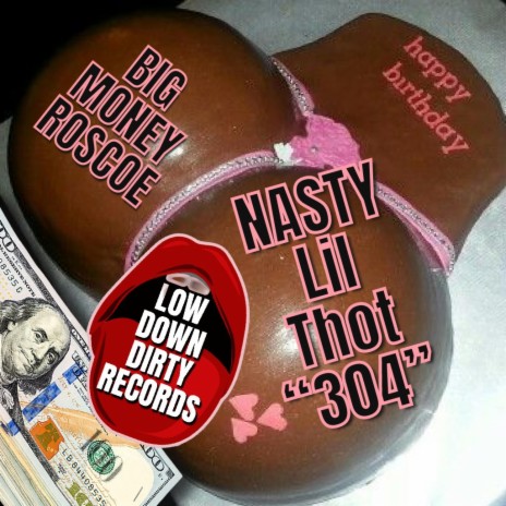 Nasty Lil Thot 304 | Boomplay Music