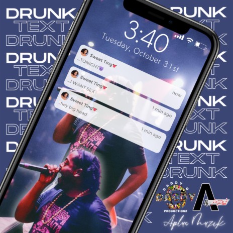 Drunk Text | Boomplay Music