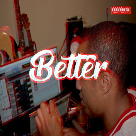 Better ft. TOPSIDE | Boomplay Music