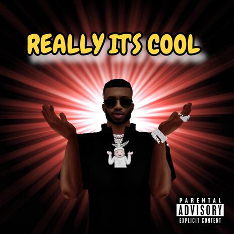 Really It's Cool | Boomplay Music