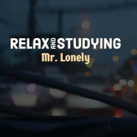 Relax and Studying