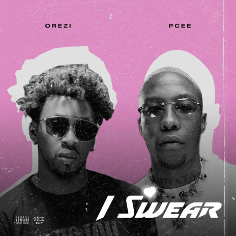 I Swear ft. Pcee | Boomplay Music