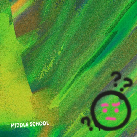 Middle School | Boomplay Music