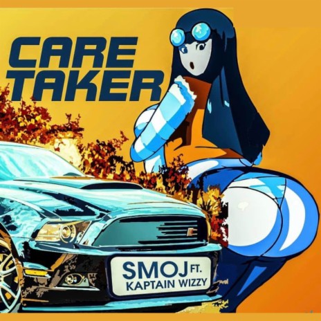 Care Taker ft. Kaptain Swizzy | Boomplay Music