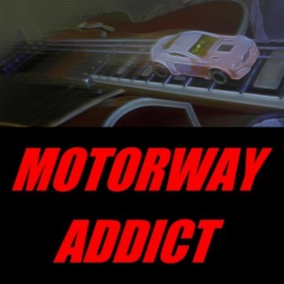 Motorway Addict