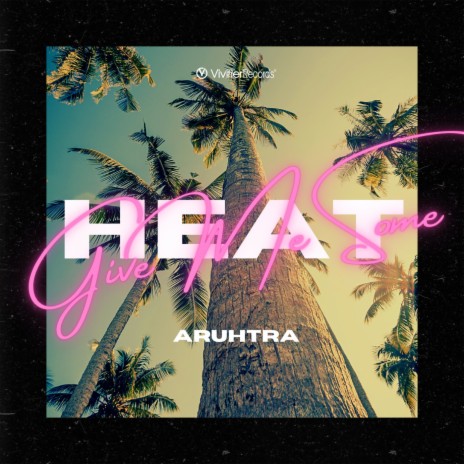 Give Me Some Heat (Extended Nu Disco Mix) | Boomplay Music